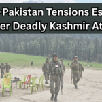 India-Pakistan Tensions Escalate After Deadly Kashmir Attack
