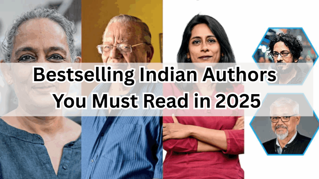 Bestselling Indian Authors You Must Read 