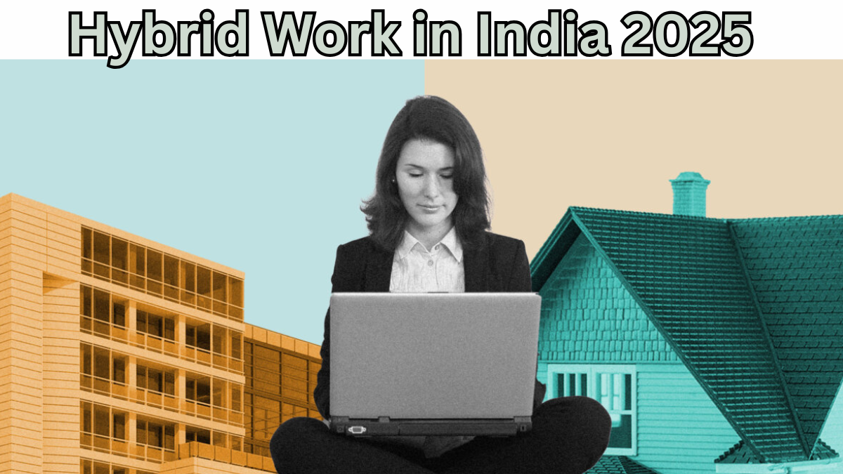 Hybrid Work in India