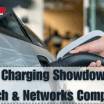 EV Fast Charging Showdown 2025 – Tech & Networks Compared